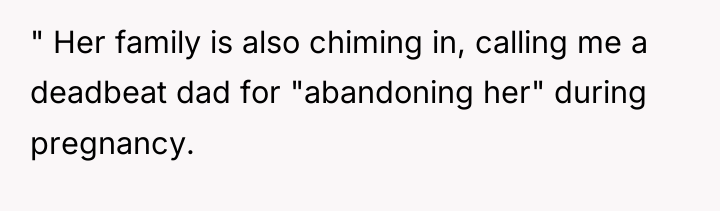 " Her family is also chiming in, calling me a...