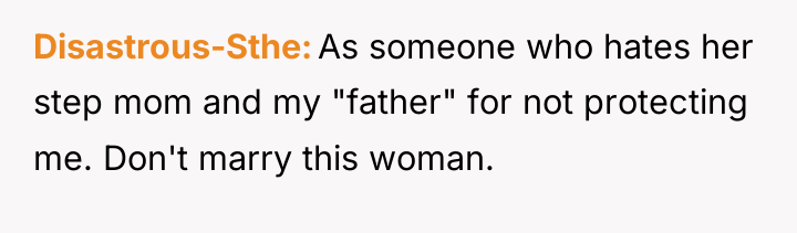 Disastrous-Sthe As someone who hates her step mom and my...