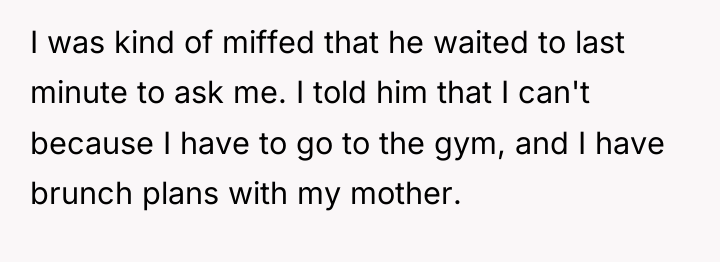 I was kind of miffed that he waited to last...