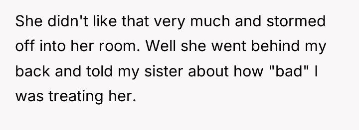 She didn't like that very much and stormed off into...
