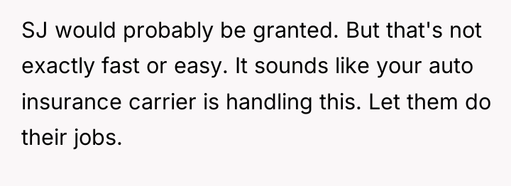 SJ would probably be granted. But that's not exactly fast...