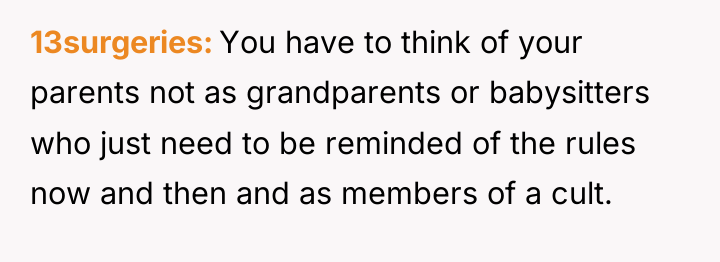 13surgeries You have to think of your parents not as...