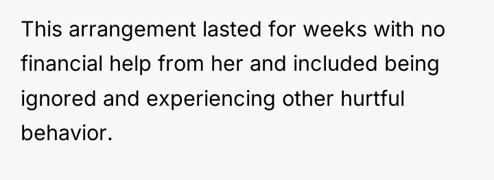 This arrangement lasted for weeks with no financial help from...