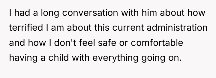 I had a long conversation with him about how terrified...