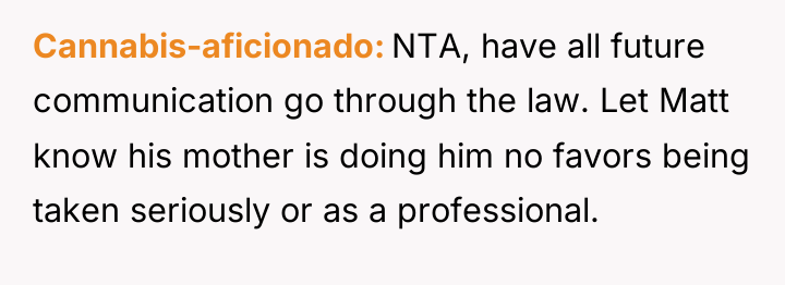 Cannabis-aficionado NTA, have all future communication go through the law....