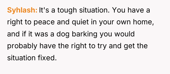 Syhlash It's a tough situation. You have a right to...