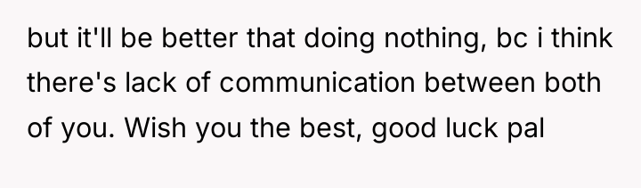 but it'll be better that doing nothing, bc i think...