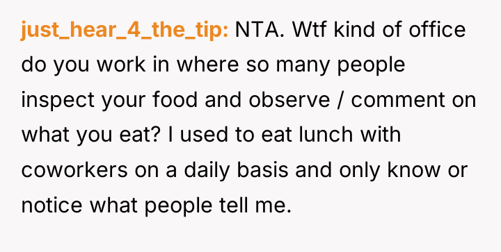 just_hear_4_the_tip NTA. Wtf kind of office do you work in...