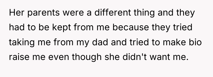 Her parents were a different thing and they had to...