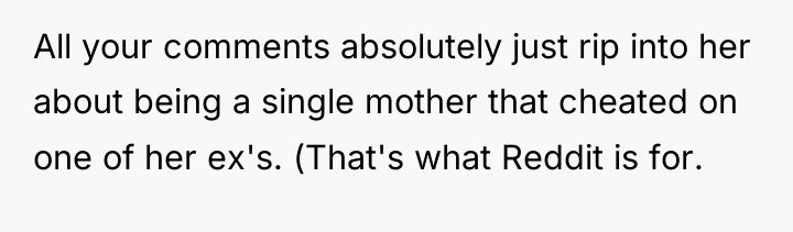 All your comments absolutely just rip into her about being...