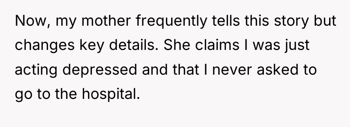 Now, my mother frequently tells this story but changes key...