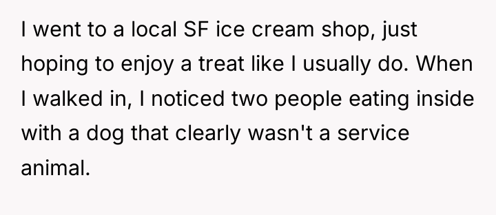 I went to a local SF ice cream shop, just...