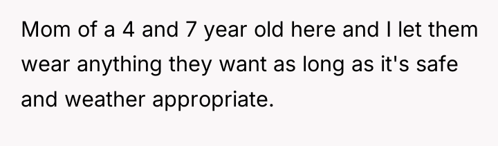 Mom of a 4 and 7 year old here and...