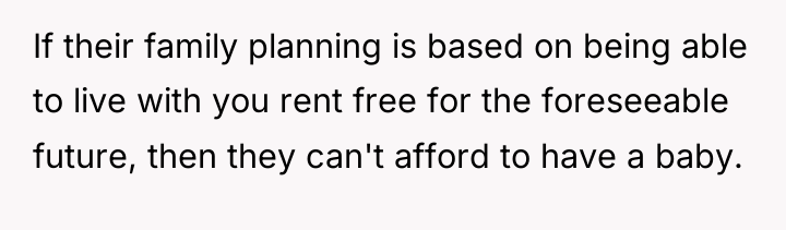 If their family planning is based on being able to...