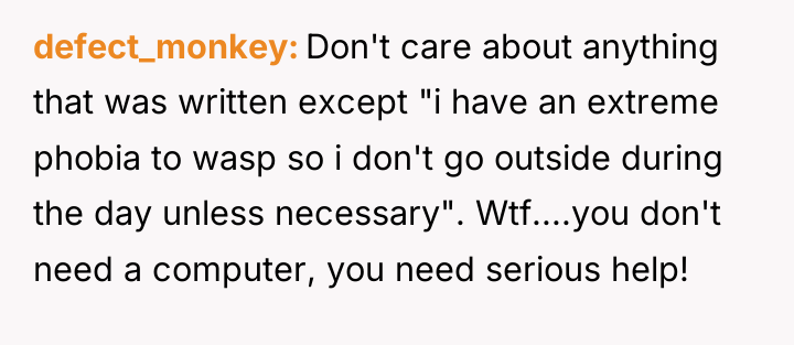 defect_monkey Don't care about anything that was written except "i...