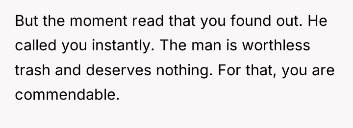 But the moment read that you found out. He called...
