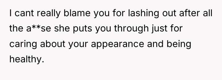I cant really blame you for lashing out after all...
