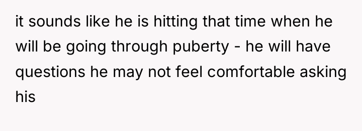 it sounds like he is hitting that time when he...