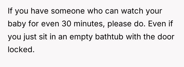 If you have someone who can watch your baby for...