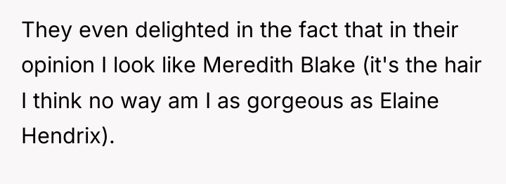 They even delighted in the fact that in their opinion...