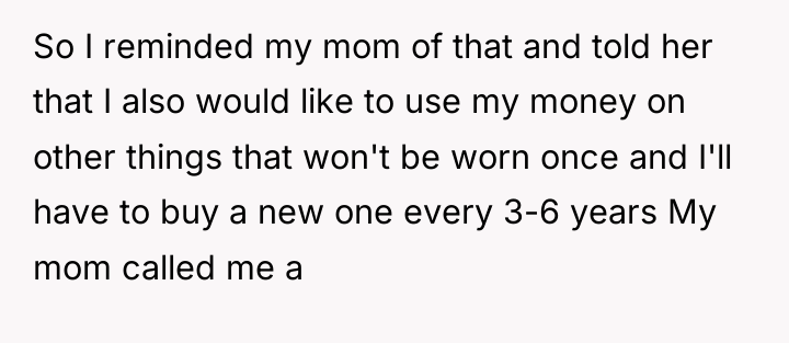 So I reminded my mom of that and told her...