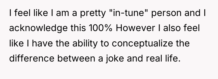 I feel like I am a pretty "in-tune" person and...