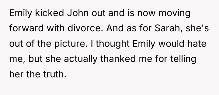 Emily kicked John out and is now moving forward with...