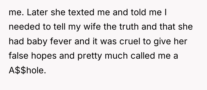 me. Later she texted me and told me I needed...