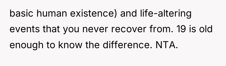 basic human existence) and life-altering events that you never recover...