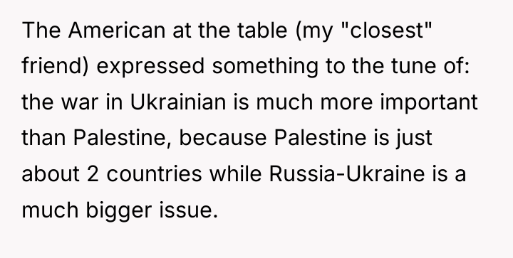 The American at the table (my "closest" friend) expressed something...