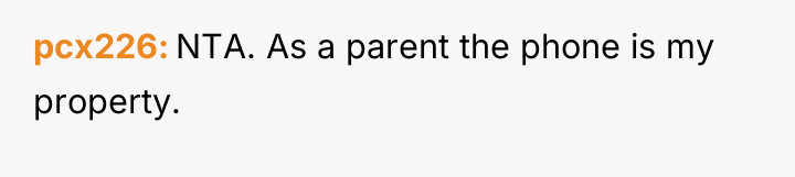 pcx226 NTA. As a parent the phone is my property.