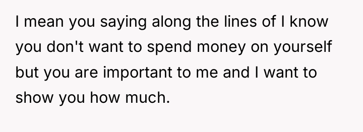 I mean you saying along the lines of I know...