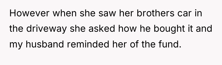 However when she saw her brothers car in the driveway...