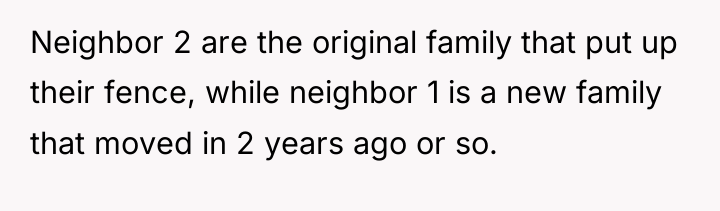 Neighbor 2 are the original family that put up their...