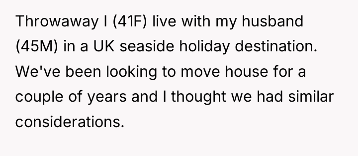 Throwaway I (41F) live with my husband (45M) in a...