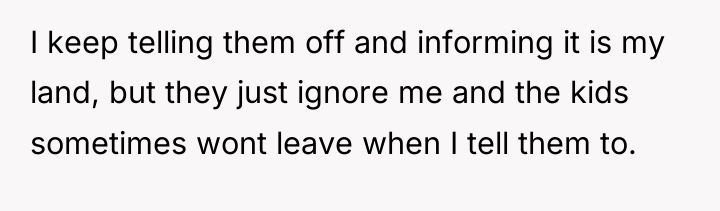 I keep telling them off and informing it is my...