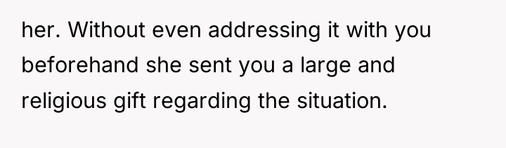 her. Without even addressing it with you beforehand she sent...