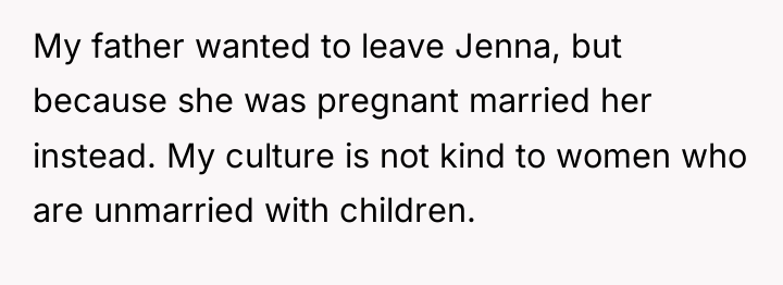 My father wanted to leave Jenna, but because she was...