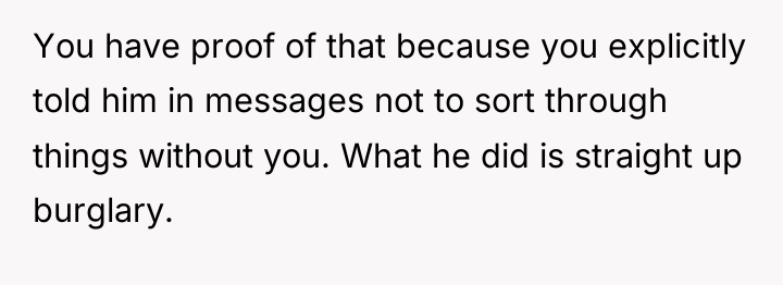 You have proof of that because you explicitly told him...