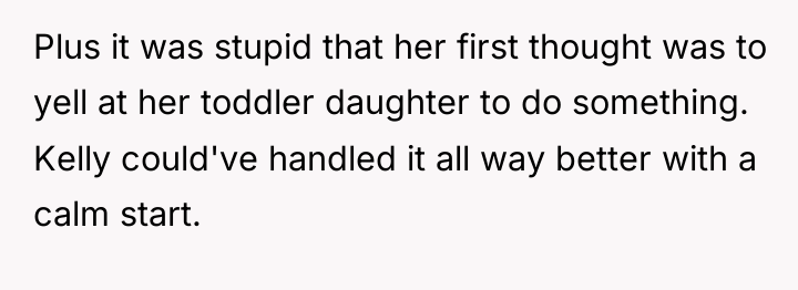 Plus it was stupid that her first thought was to...