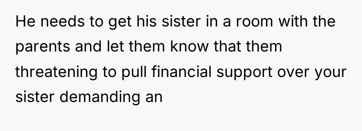 He needs to get his sister in a room with...