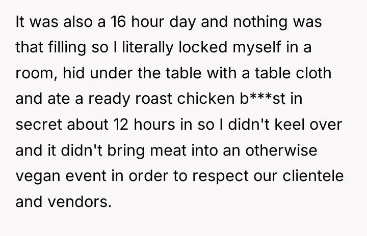 It was also a 16 hour day and nothing was...