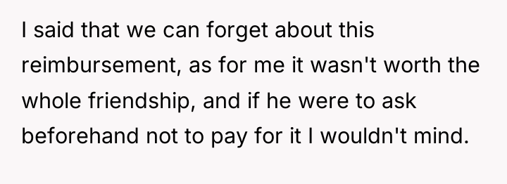 I said that we can forget about this reimbursement, as...