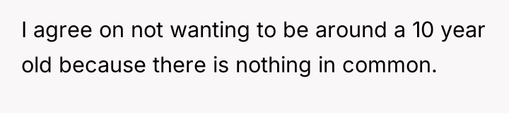 I agree on not wanting to be around a 10...