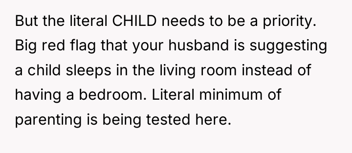 But the literal CHILD needs to be a priority. Big...