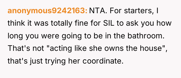 anonymous9242163 NTA. For starters, I think it was totally fine...