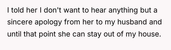 I told her I don't want to hear anything but...
