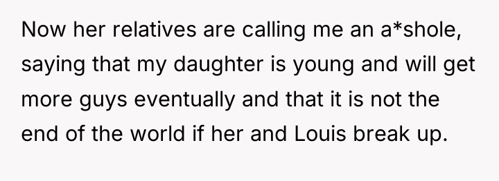 Now her relatives are calling me an a*shole, saying that...