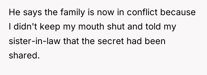 He says the family is now in conflict because I...