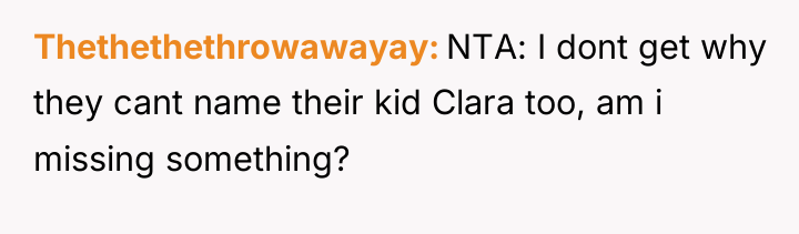 Thethethethrowawayay NTA: I dont get why they cant name their...